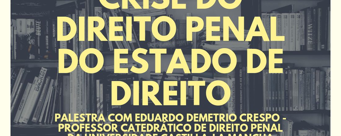 Crise do Direito Penal no Estado de Direito