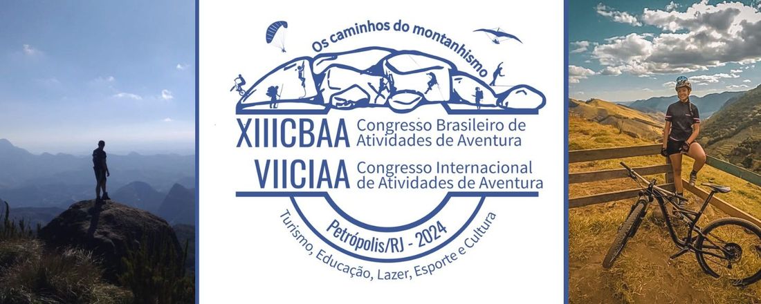 XIII Congresso Brasileiro de Atividades de Aventura (CBAA) e VII Congresso Internacional de Atividades de Aventura (CIAA)