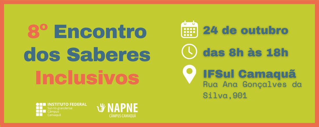 8º Encontro dos Saberes Inclusivos