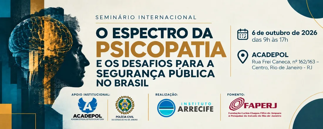 O Espectro da Psicopatia e os Desafios para a Segurança Pública no Brasil