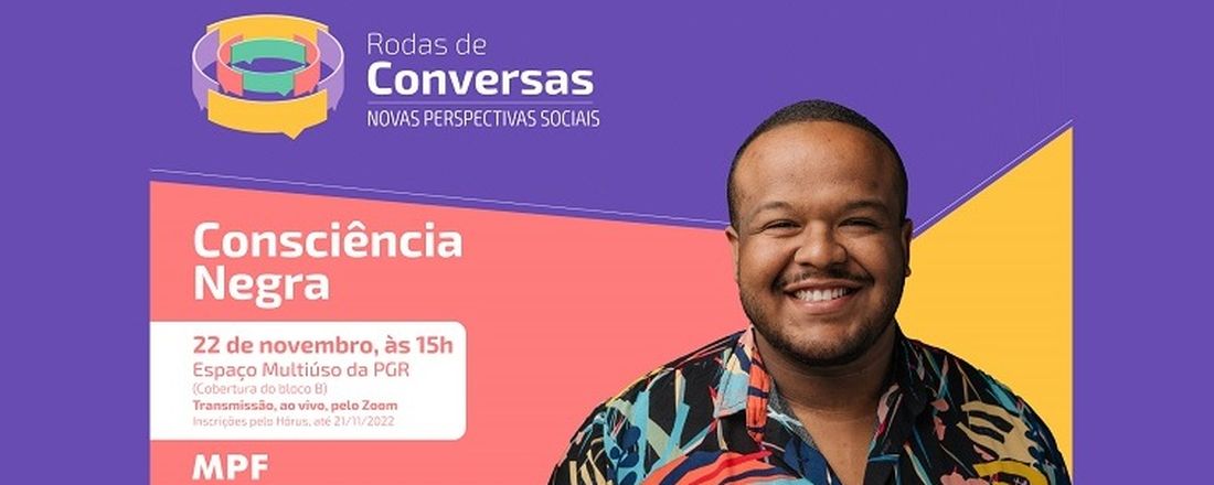 RODA DE CONVERSA COM A SG - DIA DA CONSCIÊNCIA NEGRA