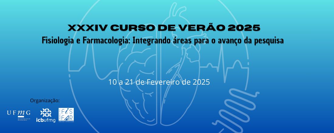 XXXIV Curso de verão FISFAR 2025: Integrando áreas para o avanço da pesquisa