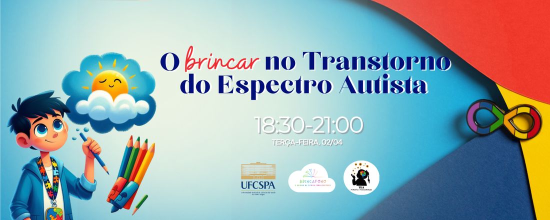 O Brincar no Transtorno do Espectro Autista