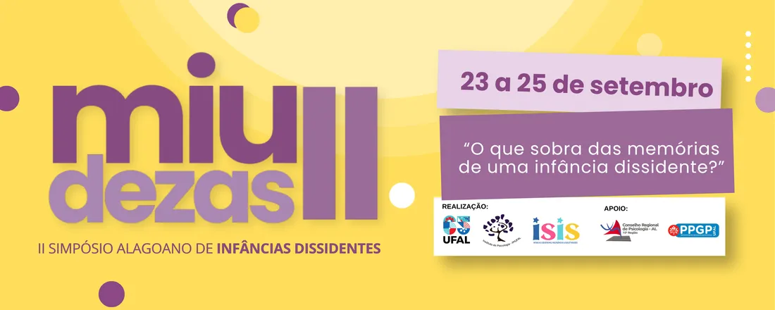 Miudezas - II Simpósio Alagoano de Infâncias Dissidentes