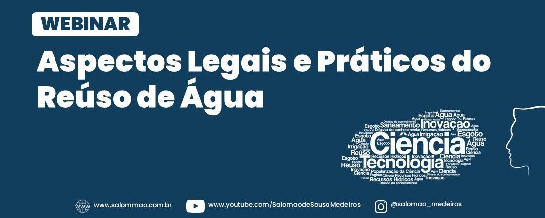 WEBINAR: Aspectos Legais e Práticos do Reúso de Água