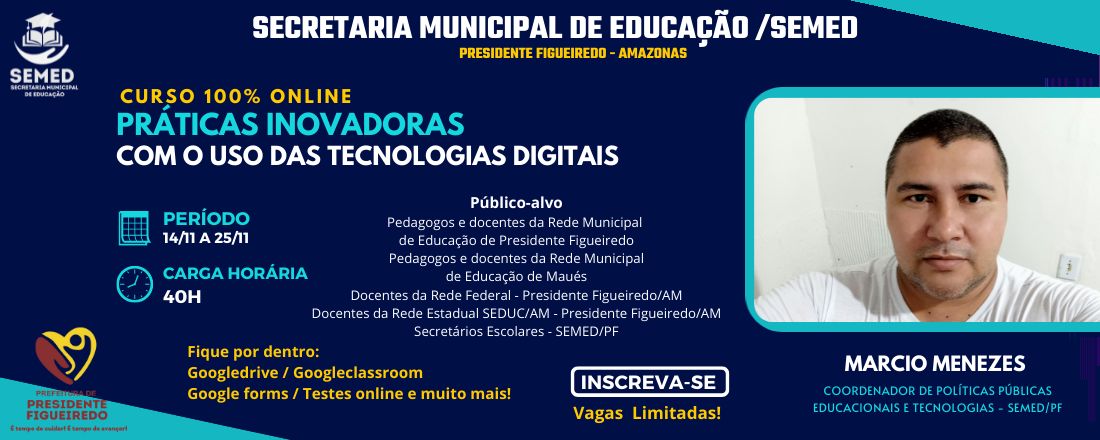 Práticas Inovadoras com o uso das Tecnologias Digitais