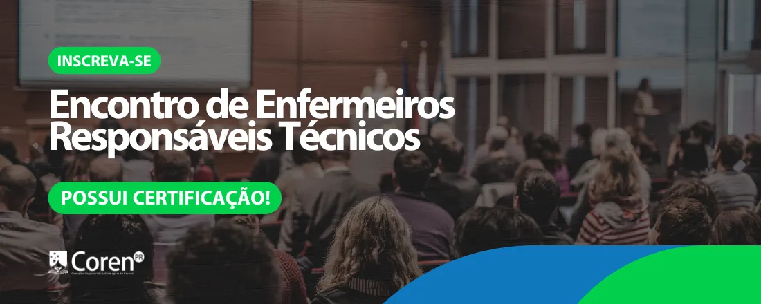 Encontro de Enfermeiros Responsáveis Técnicos - Curitiba