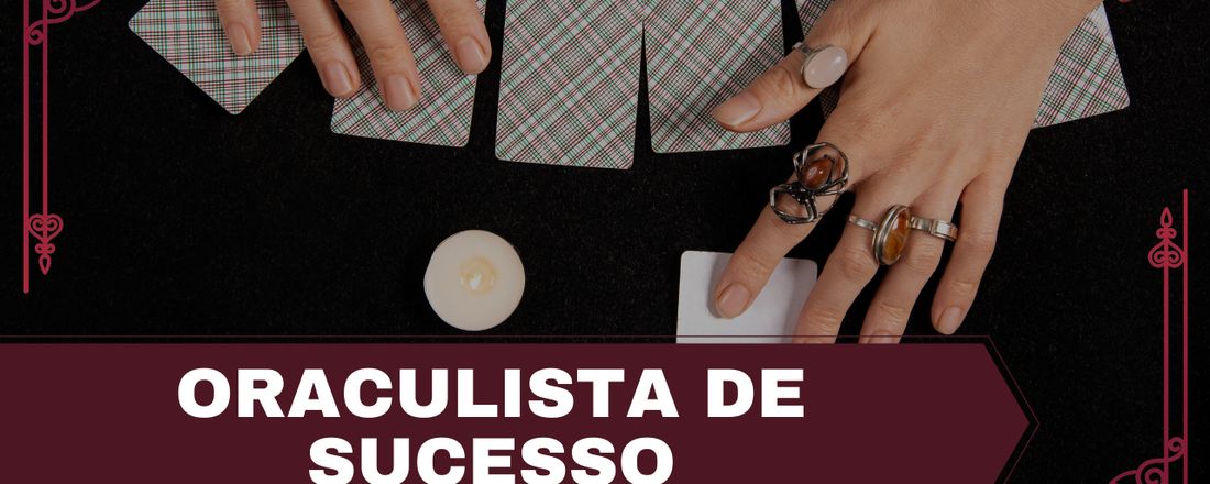 MINI CURSO ORACULISTA DE SUCESSO