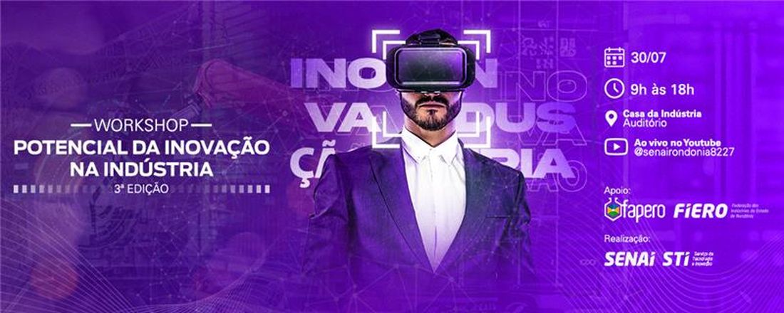 WORKSHOP POTENCIAL DA INOVAÇÃO NA INDÚSTRIA 3° EDIÇÃO