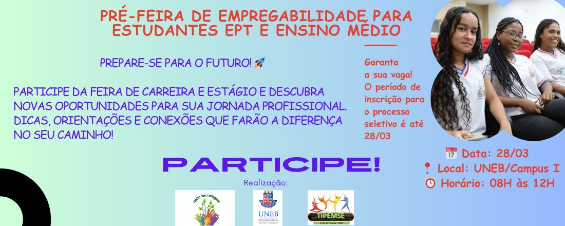 Pré-Feira de Empregabilidade para Estudantes EPT e Ensino Médio