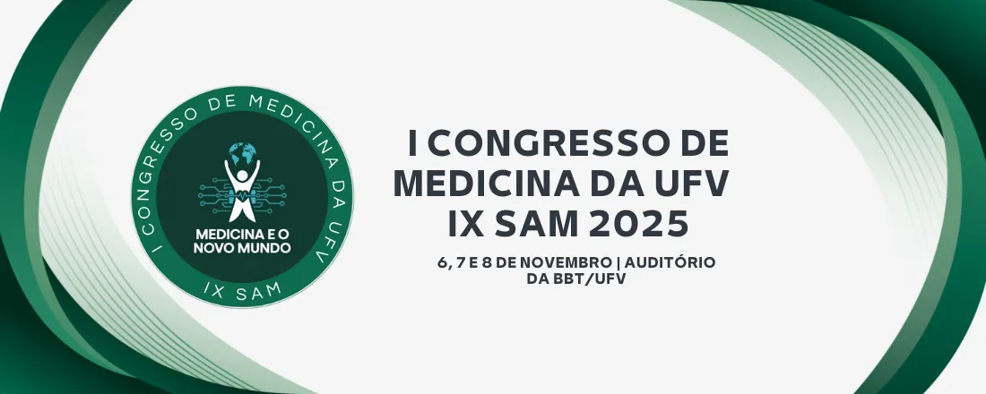 I Congresso de Medicina da UFV/ IX Semana Acadêmica de Medicina