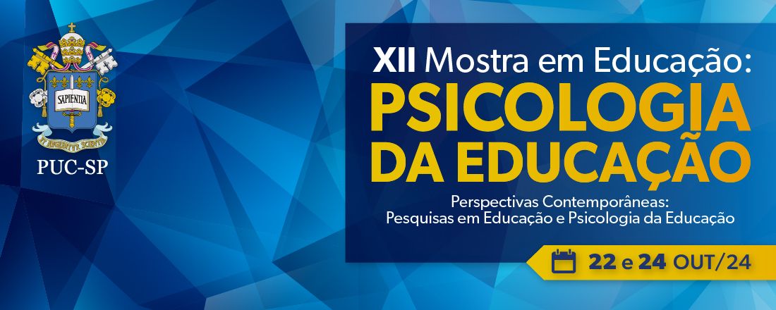 XII Mostra em Educação: Psicologia da Educação