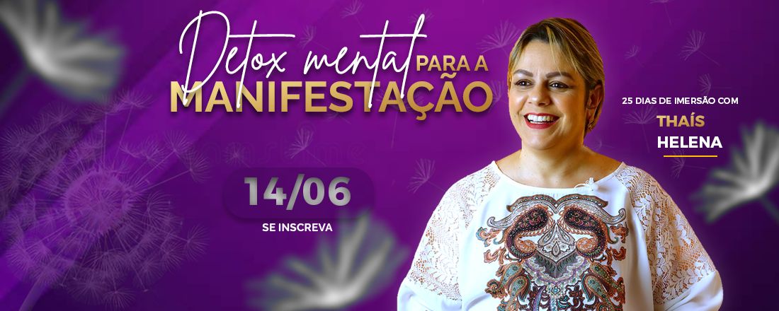 Detox Mental da Manifestação