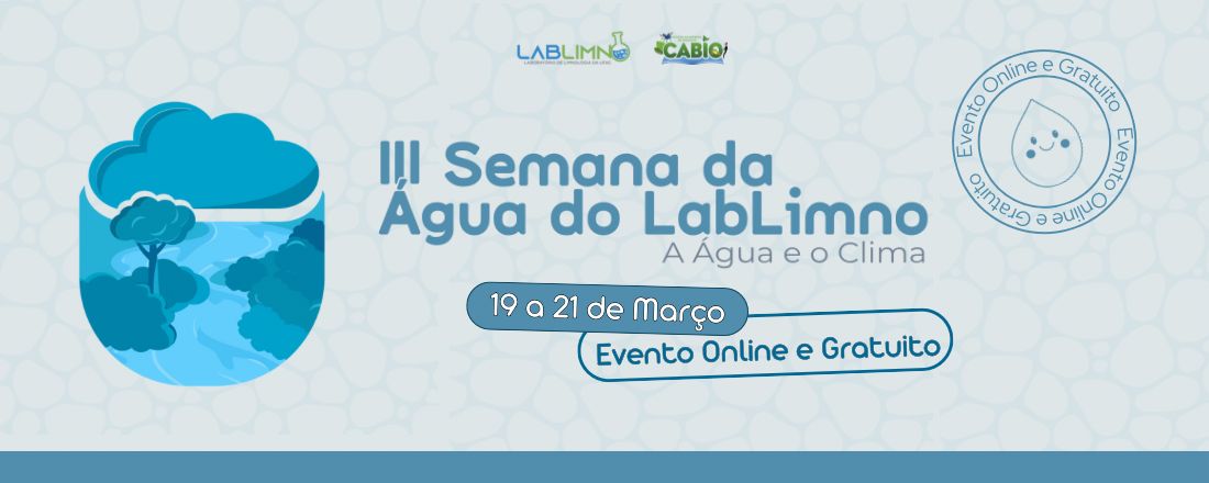 III Semana da Água do LabLimno: A Água e o Clima