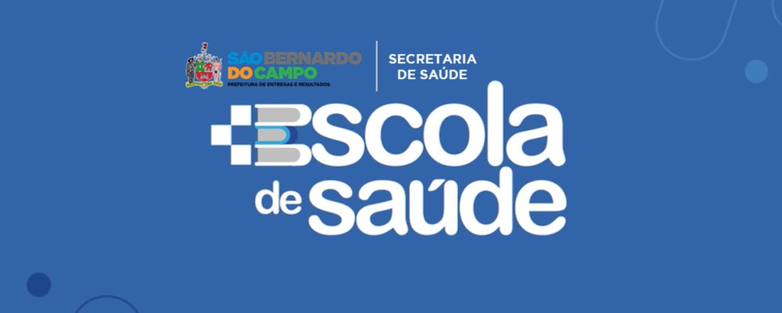 Escola de Saúde de São Bernardo do Campo