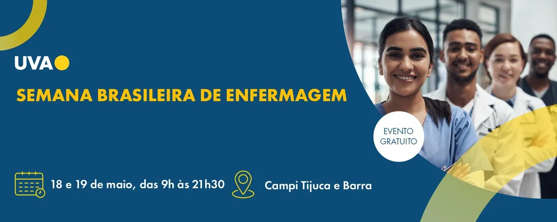 SEMANA DA ENFERMAGEM 2026 :  CAMPUS BARRA MARAPENDI E TIJUCA