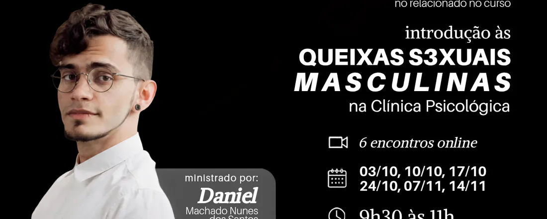 Disfunções Sexuais Masculinas: Fundamentos para a Prática Clínica
