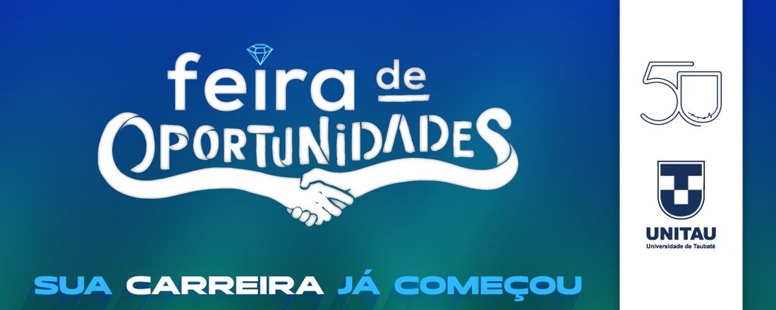 Feira de Oportunidades e Empreendedorismo: a sua carreira já começou