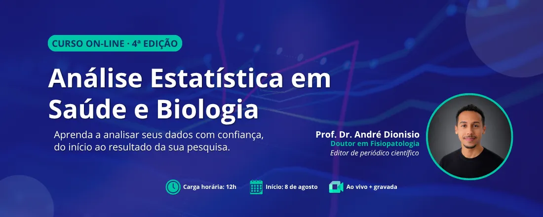 Análise Estatística em Saúde e Biologia