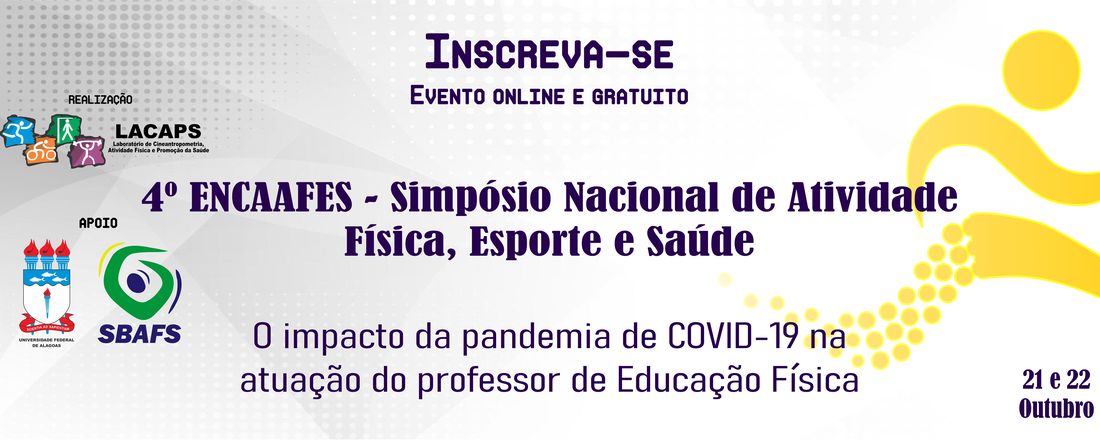 4º ENCAAFES - Simpósio Nacional de Atividade Física, Esporte e Saúde