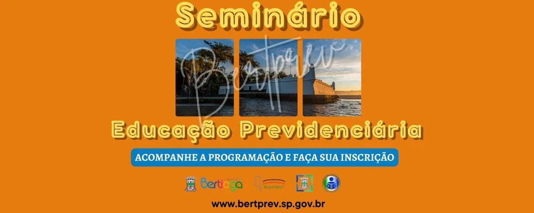 SEMINÁRIO DE EDUCAÇÃO PREVIDENCIÁRIA 2025