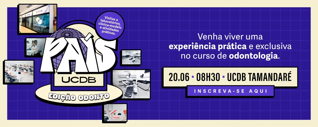 PAÍS UCDB – Edição Odonto