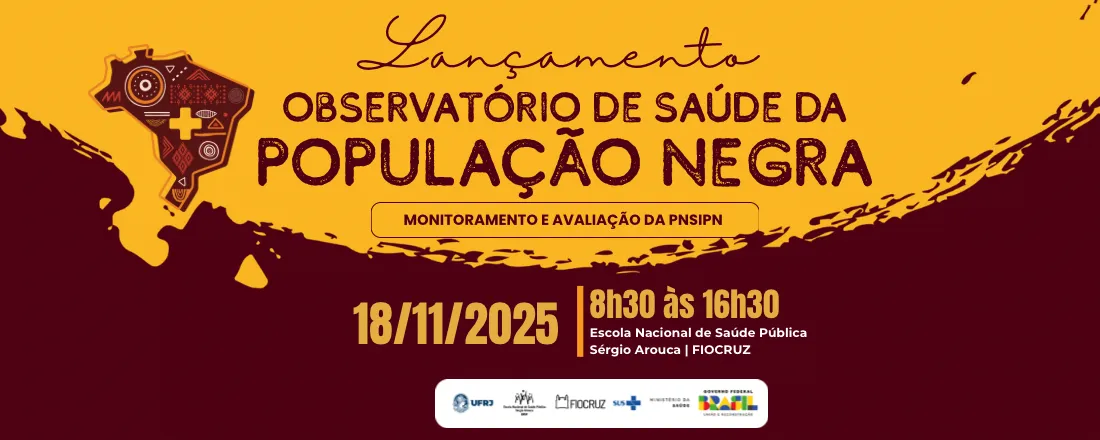 Lançamento do Observatório de Saúde da População Negra