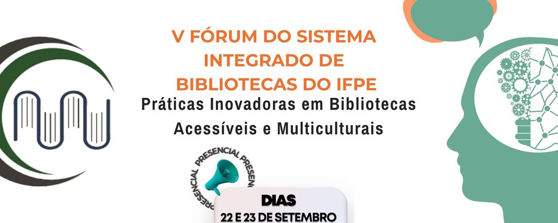 V Fórum do Sistema Integrado de Bibliotecas do IFPE - SIBI