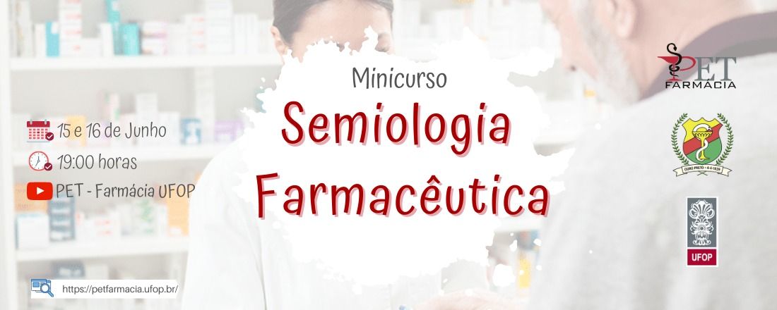 Minicurso de Semiologia Farmacêutica