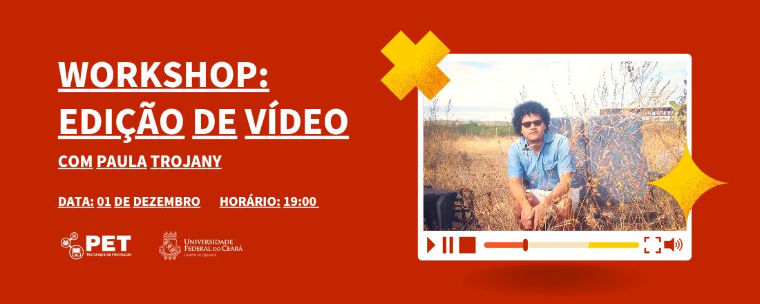 Workshop: Edição de Vídeo