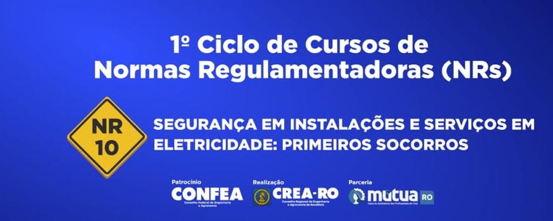 NR - 10 Segurança em Instalações e Serviços em Eletricidade - Primeiros Socorros - PV