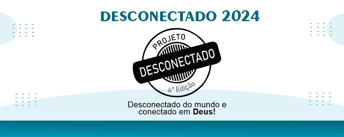 Inscrição - 4° DESCONECTADO