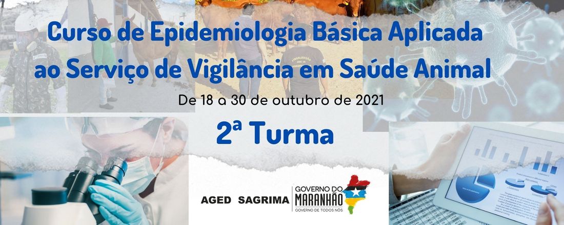 Curso de Epidemiologia Básica Aplicada ao Serviço de Vigilância em Saúde Animal