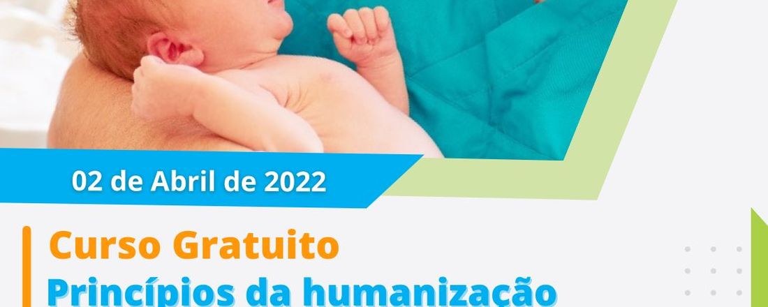 Princípios da Humanização na Assistência ao Parto