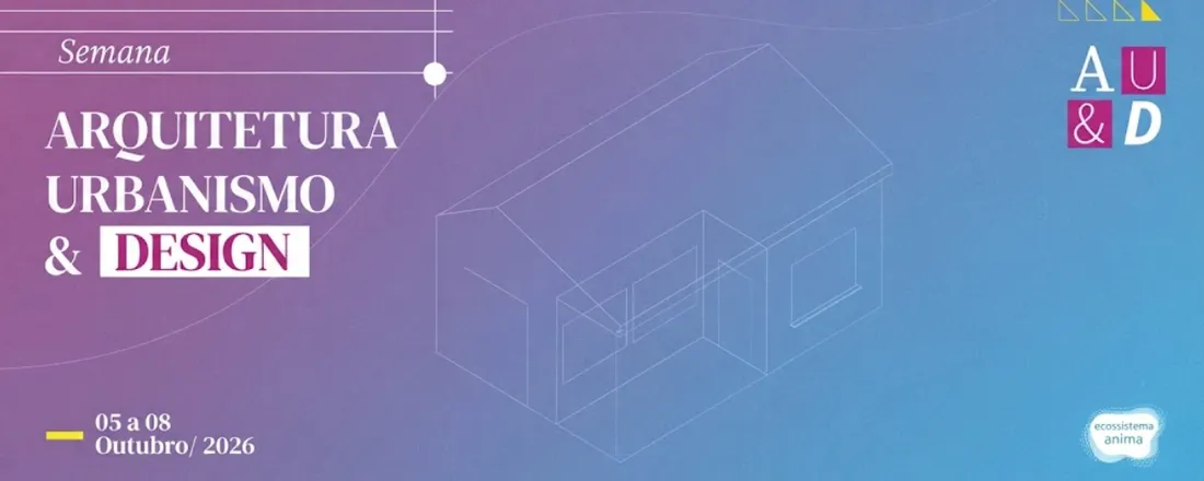 Semana de Arquitetura, Urbanismo & Design 2026-2