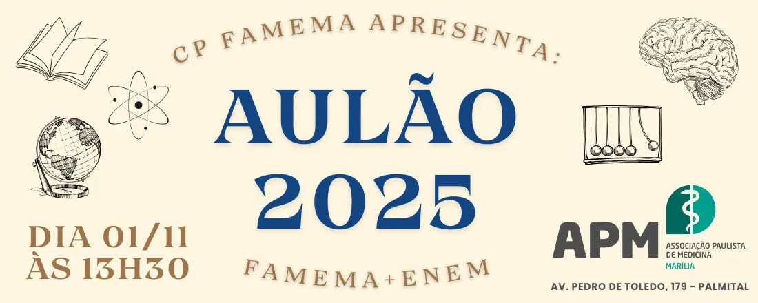 Aulão ENEM - FAMEMA 2025