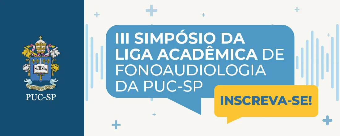 III Simpósio de Fonoaudiologia da PUC-SP