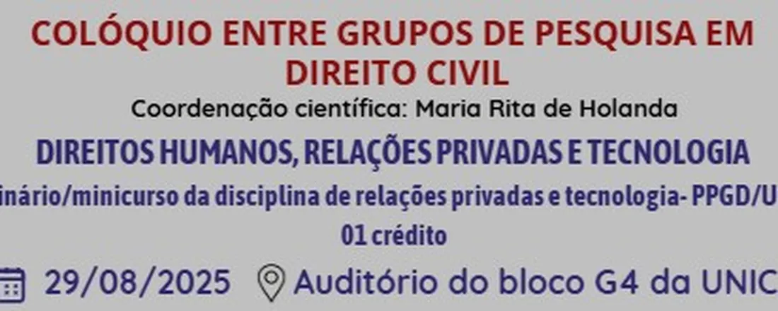 COLÓQUIO ENTRE GRUPOS DE PESQUISA EM DIREITO CIVIL