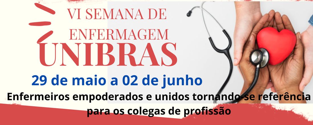 VI Semana de enfermagem UNIBRAS