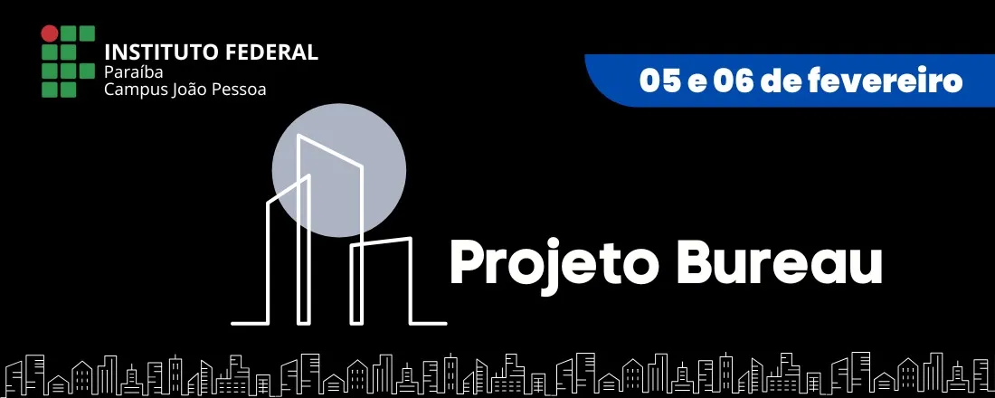 III Projeto Bureau