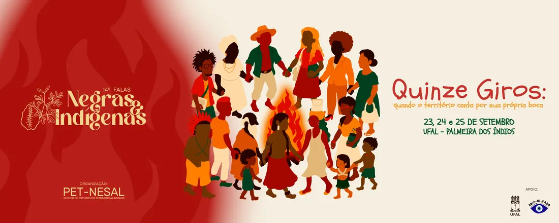 14º Falas Negras e Indígenas - Quinze giros: quando o território canta por sua própria boca