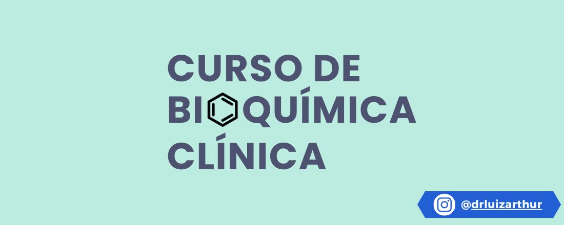 Curso de Bioquímica Clínica