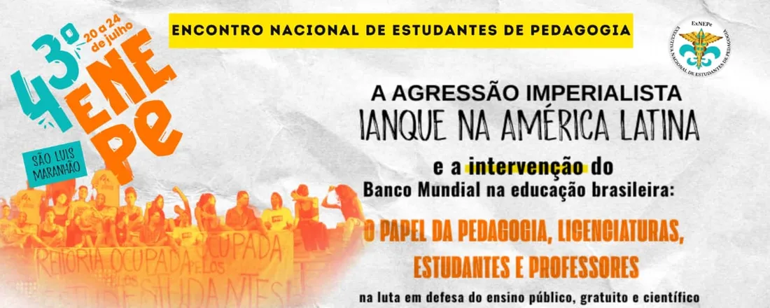 43° Encontro Nacional de Estudantes de Pedagogia