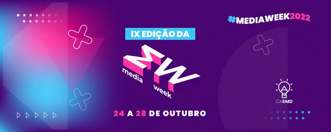 IX Media Week