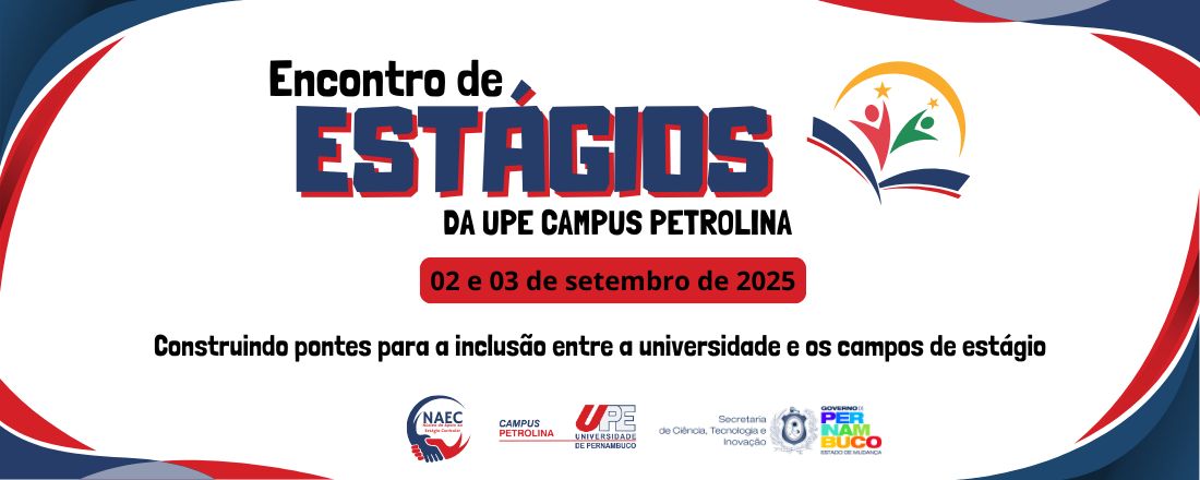 Encontro de Estágios da UPE Campus Petrolina