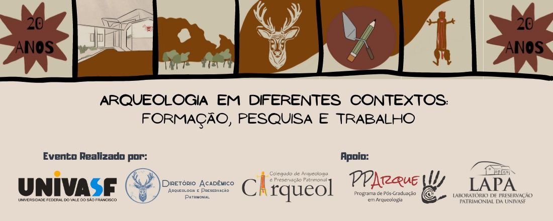 Arqueologia em Diferentes Contextos: Formação, Pesquisa e Trabalho