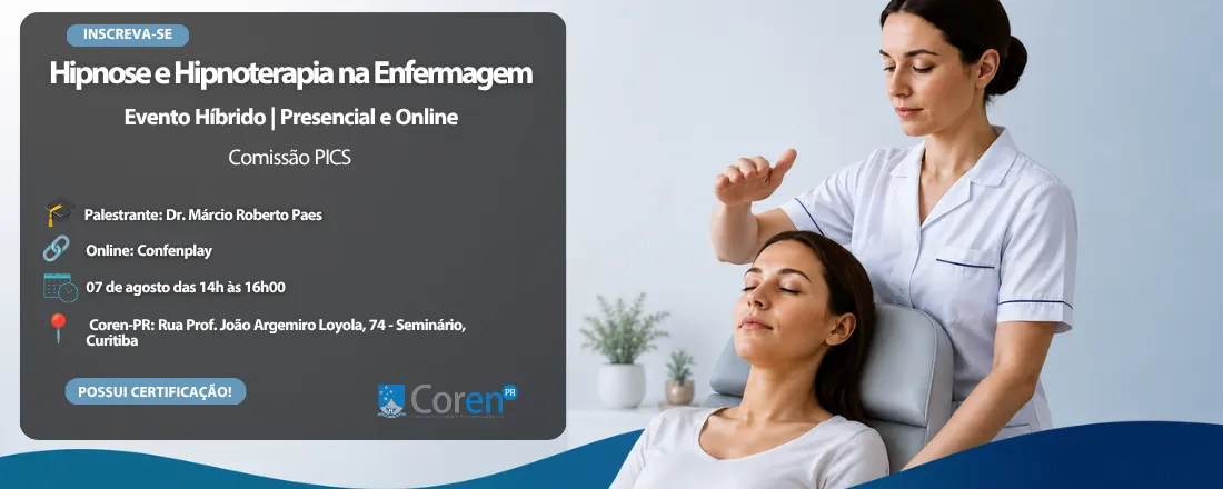 Hipnose e Hipnoterapia na Enfermagem - Curitiba