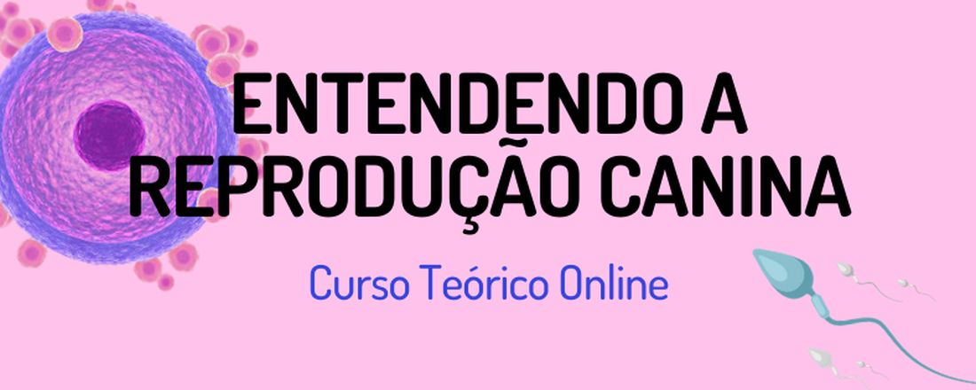 Entendendo a Reprodução Canina