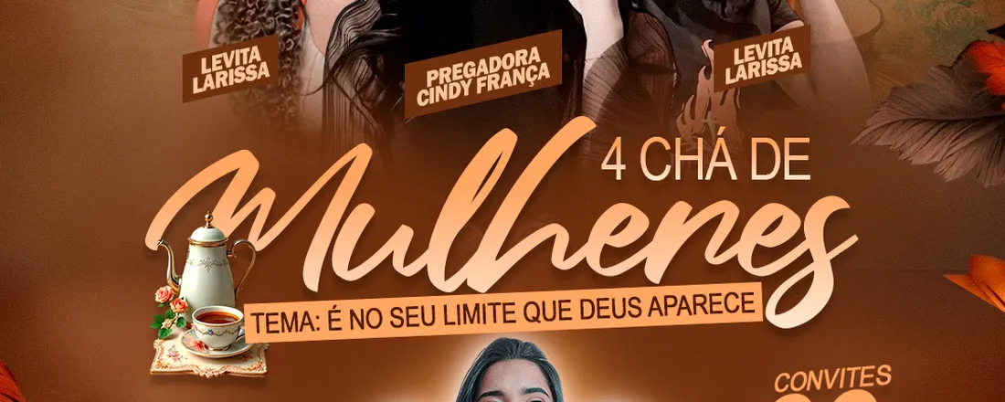 4 º Chá de Mulheres
