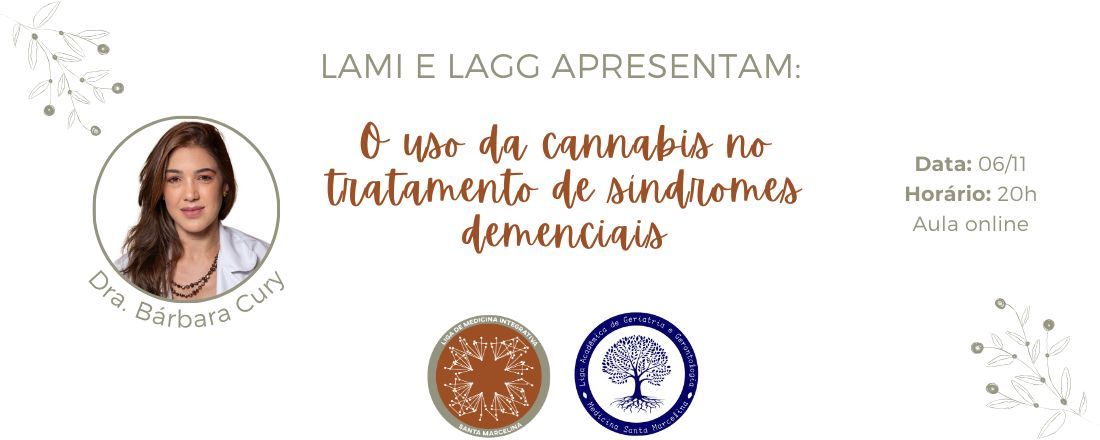 O Uso da Cannabis no Tratamento de Síndromes Demenciais